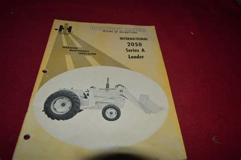 International Harvester 2050 Series A Loader Operators Manual Mfpa Ebay