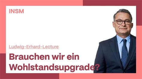 Ludwig Erhard Lecture Mit Bundesbank Pr Sident Dr Nagel Brauchen Wir