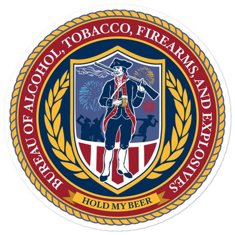 Bureau Of Alcohol Tobacco Firearms And Explosives Sticker Liberty Maniacs