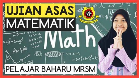 Ujian Asas Matematik Mrsm Tingkatan 1 The Best Contoh Soalan Mrsm Riset