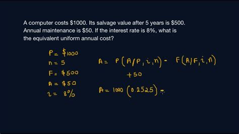 Calculating Annual Cost With Salvage Value Youtube
