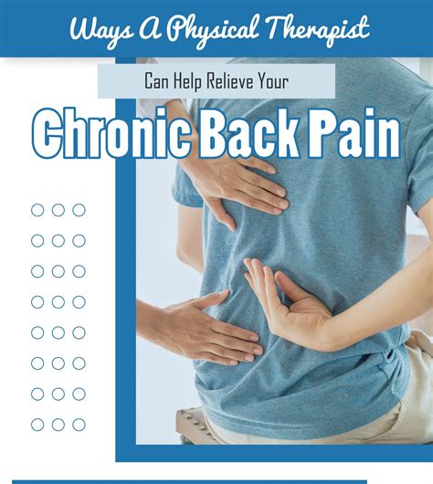 Ways A Physical Therapist Can Relieve Your Chronic Back Pain Healing Hands Physical Therapy