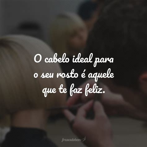 Frases De Cabeleireira Para Cliente