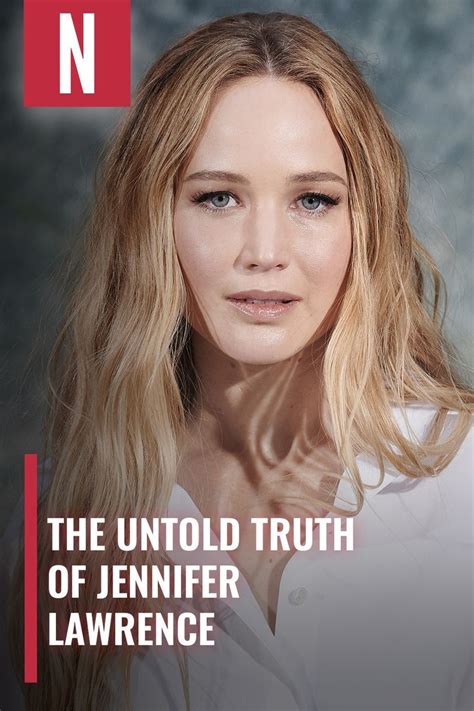 The Untold Truth Of Jennifer Lawrence Artofit