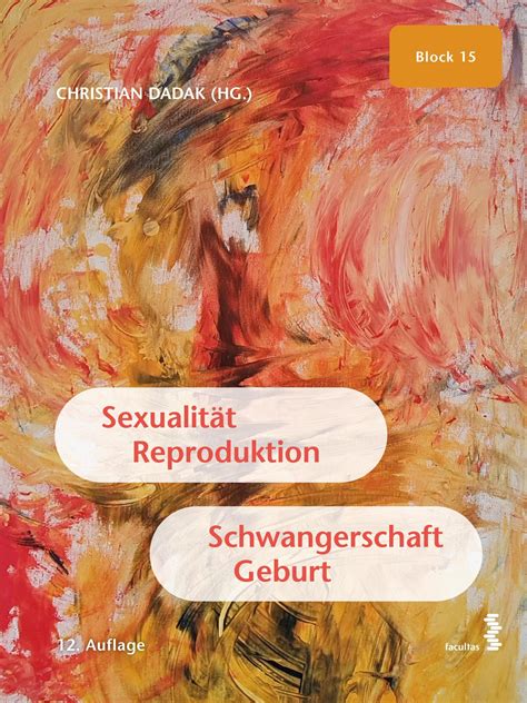 sexualität reproduktion schwangerschaft geburt buch versandkostenfrei bei weltbild ch bestellen