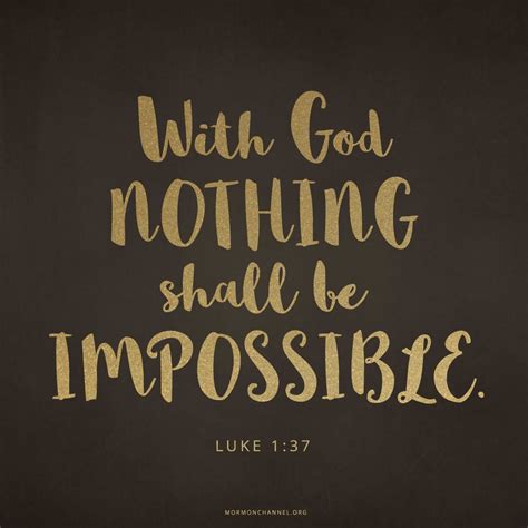 Nothing Is Impossible With God Quotes Images The Quotes