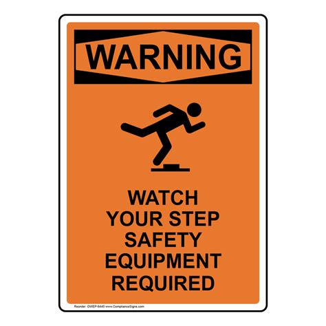 Vertical Watch Your Step Safety Sign Osha Warning