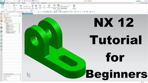 Siemens Nx Tutorial For Beginners Youtube