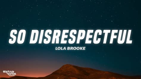 Lola Brooke So Disrespectful Lyrics Youtube