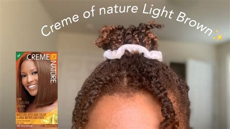 For years women have had dilemas of dying their hair.i am here to help!!. Dying My Natural Hair Golden Light Brown| Creme of Nature ...