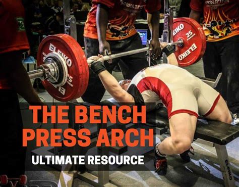 The Top 5 Bench Press With Arched Back Best You Should Know