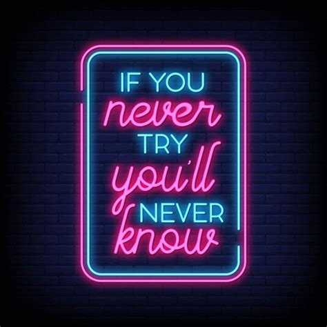 Neon Sign Quotes Ideas Alline Bolin