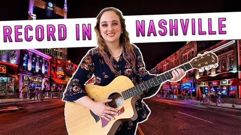 Where Can I Record A Song In Nashville For Fun Best Tourist Options