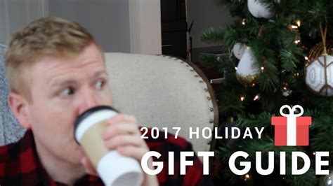2017 Holiday Gift Guide YouTube
