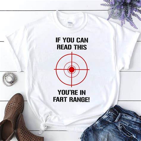 If You Can Read This Youre In Fart Range Funny Fart T Shirt