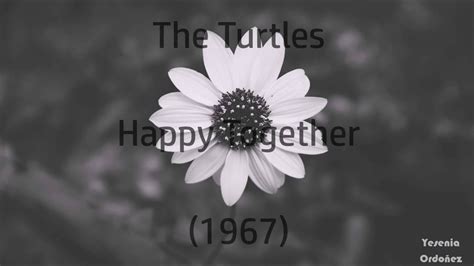 The Turtles Happy Together Lyrics Youtube