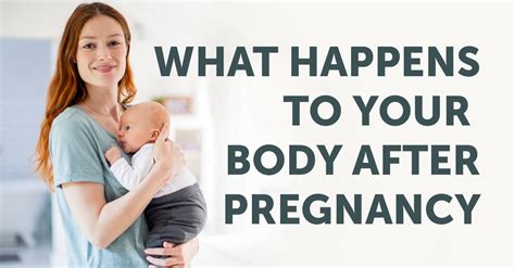 What Happens To Your Body After Pregnancy Ptandme