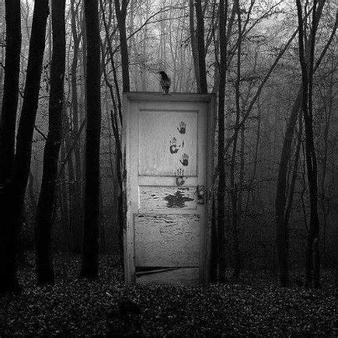 Creepy Door In The Woods Creepy Haunting Dark Art
