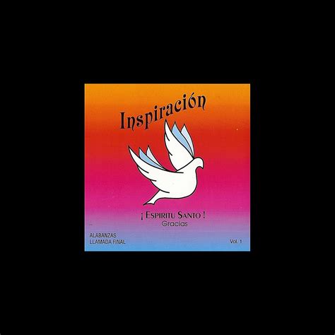 Espíritu Santo Gracias Vol 1 álbum De Grupo Inspiración En Apple Music