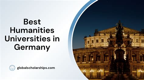 5 Best Universities To Study Humanities In Germany Global Scholarships