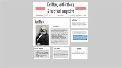 Conflict theory the most influential socialist thinker from the 19th century is karl marx. Karl Marx, conflict theory by Yvonna Xiao on Prezi Next