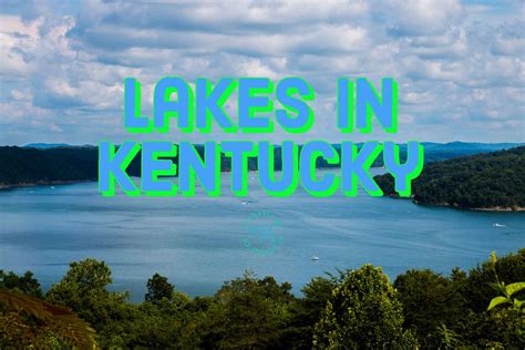Kentucky Lakes Every Lake In The State Ky Supply Co