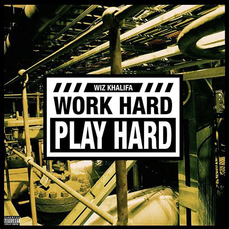 Work Hard Play Hard 百度百科