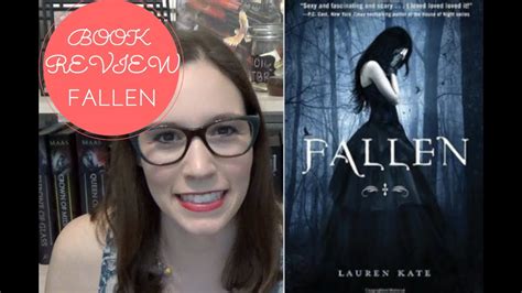 Fallen By Lauren Kate Book Review Youtube