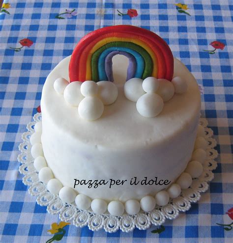 Pazza Per Il Dolce Rainbow Cake O Meglio Torta Arcobaleno