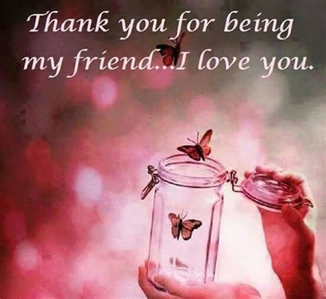 Thank You For Being My Friend I Love You 💙☺👍 Thank You Quotes