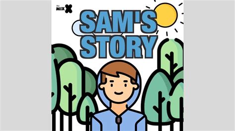 Sams Story The Mix Youtube
