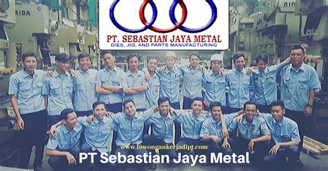 Pt indosafety manufacture cikarang : Lowongan Kerja PT Sebastian Jaya Metal Cikarang 2020 ...
