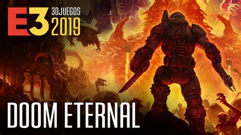 Doom Eternal Vídeo Impresiones E3 2019