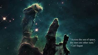 Pillars Creation Nebula Space Sagan Carl Quote