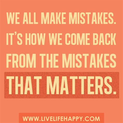 Famous Quotes About Making Mistakes Sualci Quotes 2019