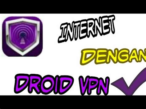 Vpn merupakan singatan dari virtual private network yang merupakan sebuah koneksi antar jaringan secara private (aman) dengan menggunakan jaringan yang sudah terhubung ke internet. Internet Gratis Dengan Droid Vpn - YouTube