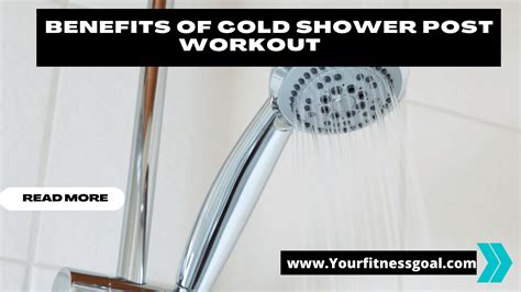 Health Benefits Of A Cold Shower Post Workout Yourfitnessgoal