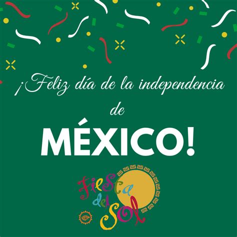 Happy Mexican Independence Day Fiesta Del Sol