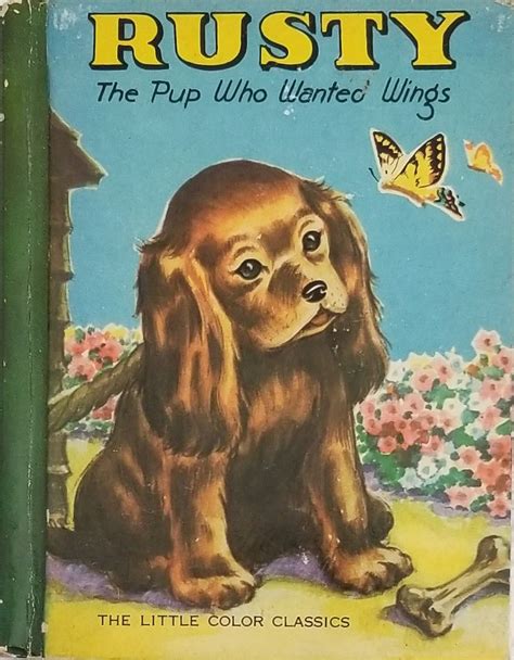 Vintage Childrens Book Rusty Pup Dog Wings Little Color Classics