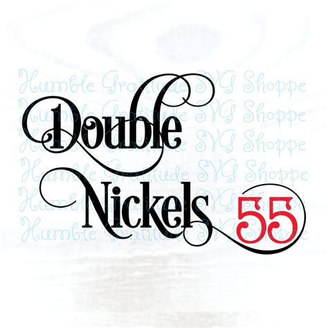 Double Nickels 55 Svg Wine Glass Svg 55th Birthday 55 Years Old Digital
