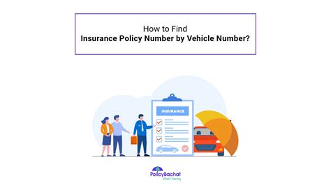 How To Find Insurance Policy Number By Vehicle Number Policybachat
