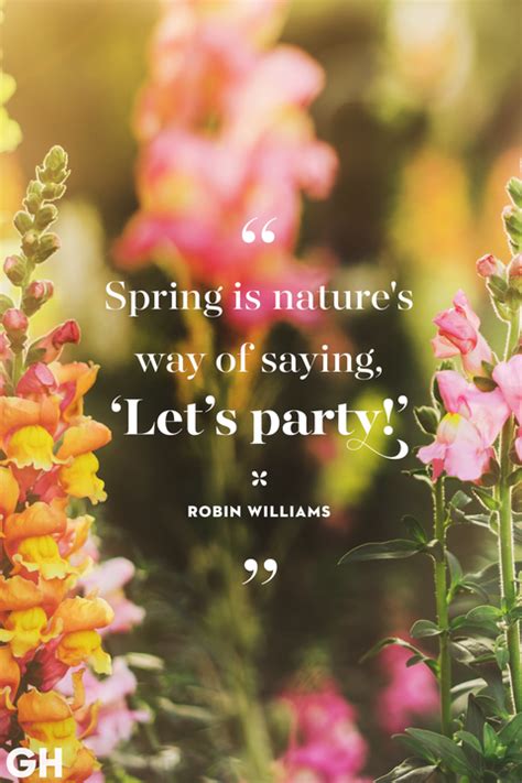 40 Inspirational Spring Quotes Quotes For Welcoming Spring