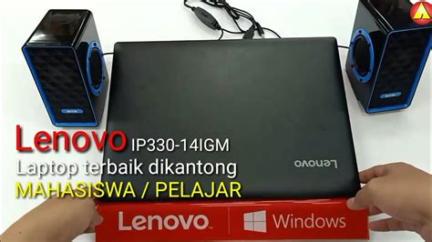 Review Laptop Lenovo Ip330 14igm Unboxing Lenovo Ip330 14igm Youtube