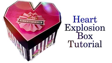 Heart Explosion Box Tutorial Diy Parents Anniversary T Idea How