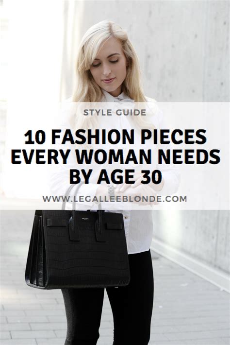 10 Fashion Pieces Every Woman Needs By Age 30 Artofit