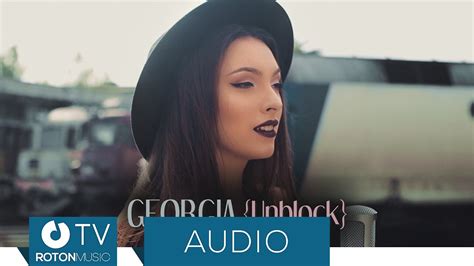 Georgia Unblock Official Audio Youtube