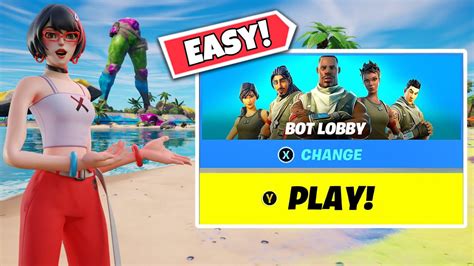 How To Get Bot Lobbies In Fortnite Chapter 3 3 Easy Ways Youtube