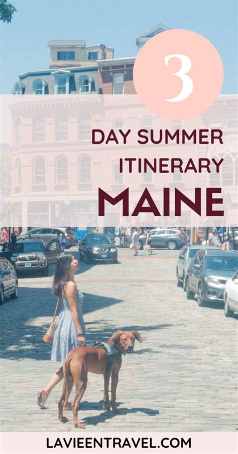 The Best 3 Day Summer Maine Itinerary And Summer Maine Activities