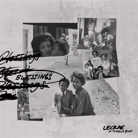 Listen To Lecraes New Single Blessings Feat Ty Dolla Sign Hiphop
