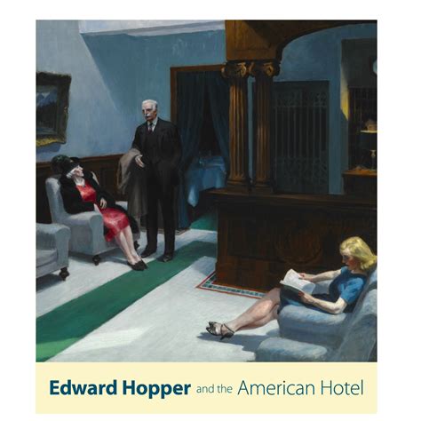 Edward Hopper And The American Hotel Catalogue Vmfa Shop